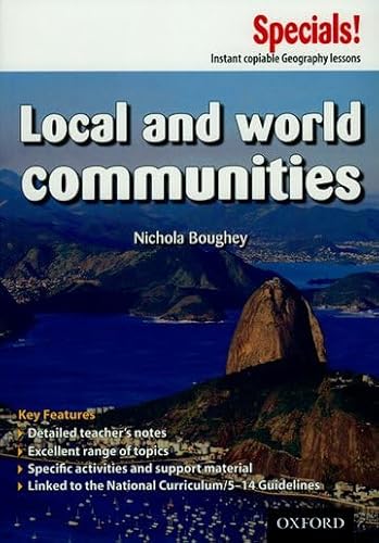 9781843038696: Geography: Local and World Communities (Secondary Specials!)