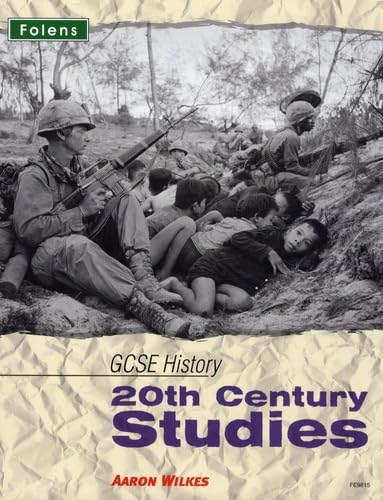 Beispielbild fr GCSE History: 20th Century Studies - Student Book (Folens GCSE History) zum Verkauf von WorldofBooks