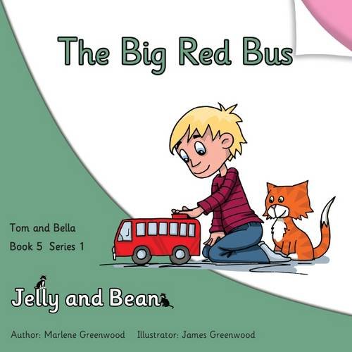 Stock image for The Big Red Bus: 5 (Tom and Bella Series 1) for sale by WorldofBooks