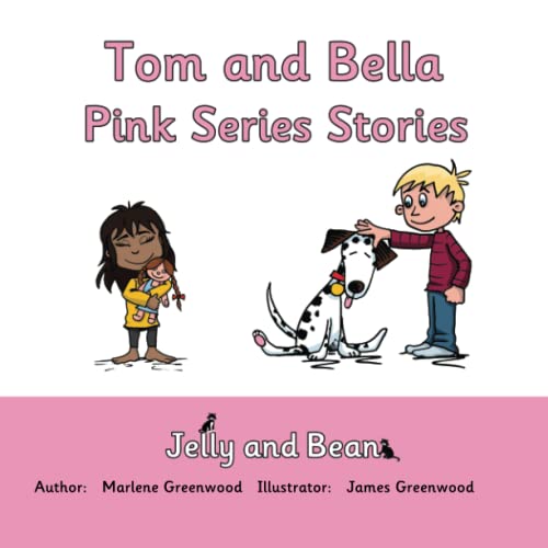 9781843054146: Tom and Bella Stories Pink Series (Jelly and Bean Reading Scheme)