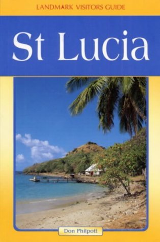 Stock image for Landmark Visitors Guide St. Lucia (Landmark Visitors Guides) for sale by Wonder Book