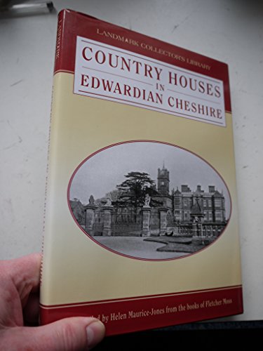 Stock image for Country Houses In Edwardian Cheshire for sale by Castle Hill Books