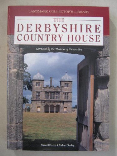 The Derbyshire Country House