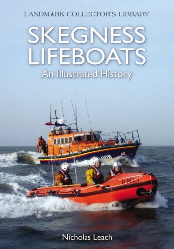 SKEGNESS LIFEBOATS - AN ILLUSTRATED HISTORY