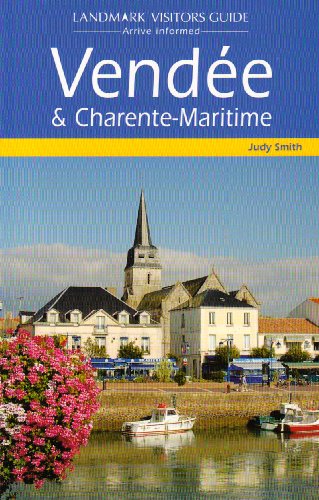 9781843064305: Vendee and Charente-Maritime (Landmark Visitor Guide) [Idioma Ingls]