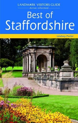 Imagen de archivo de The Best of Staffordshire (Landmark Visitor Guide) a la venta por WorldofBooks