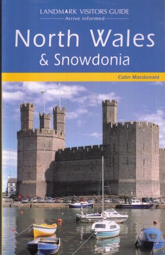 Stock image for North Wales and Snowdonia (Landmark Visitor Guide) for sale by WorldofBooks