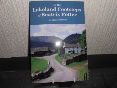 Beispielbild fr In the Lakeland Footsteps of Beatrix Potter zum Verkauf von WorldofBooks