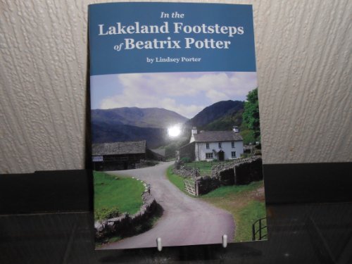 Imagen de archivo de In the Lakeland Footsteps of Beatrix Potter a la venta por WorldofBooks