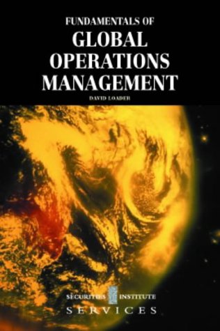 Stock image for Fundamentals of Global Operations Management for sale by AwesomeBooks