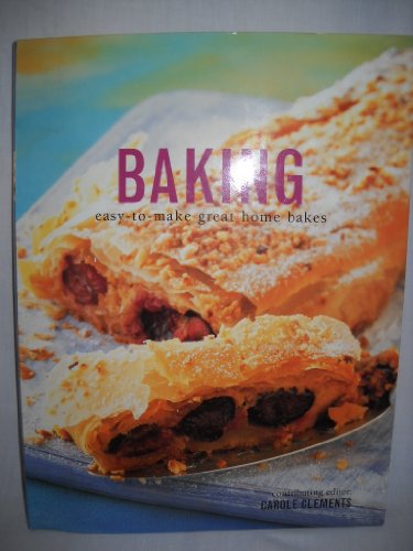 Imagen de archivo de Baking: Easy to Make Great Home Bakes a la venta por Gulf Coast Books