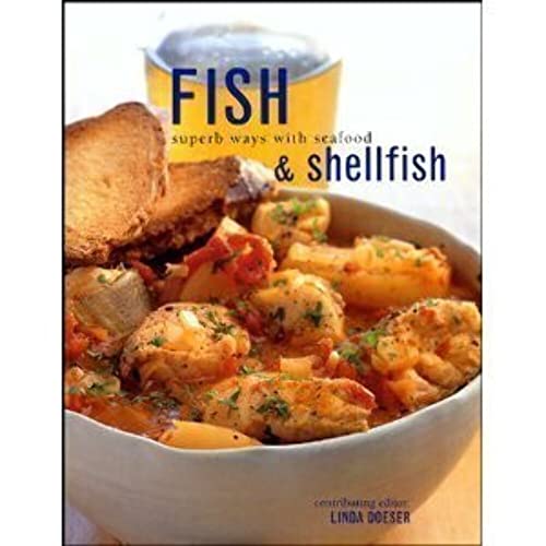 Fish and Shellfish [Paperback] Linda Doeser (9781843090137) by Linda Doeser