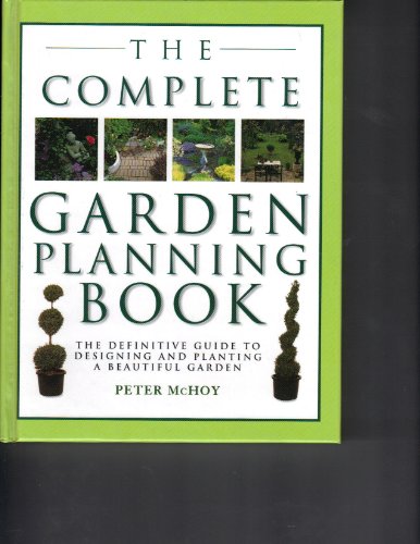 Beispielbild fr Complete Garden Planning Book zum Verkauf von SecondSale