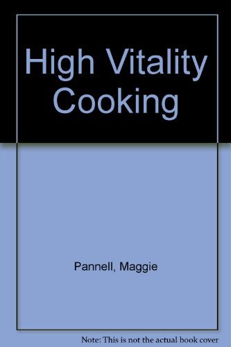 Beispielbild fr High Vitality Cooking zum Verkauf von AwesomeBooks