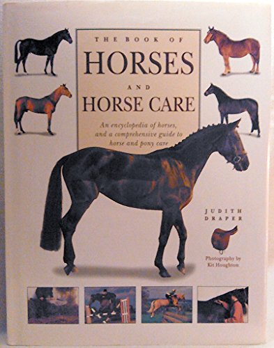 The Book of Horses and Horse Care