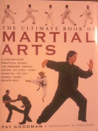 Beispielbild fr The Ultimate Book of Martial Arts zum Verkauf von WorldofBooks