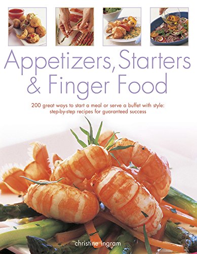 Stock image for Appetizers, Starters &amp; Finger Food for sale by Blackwell's