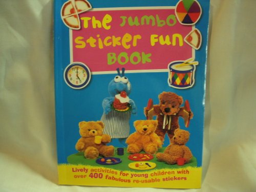 Stock image for The Jumbo Sticker Fun Book for sale by WorldofBooks