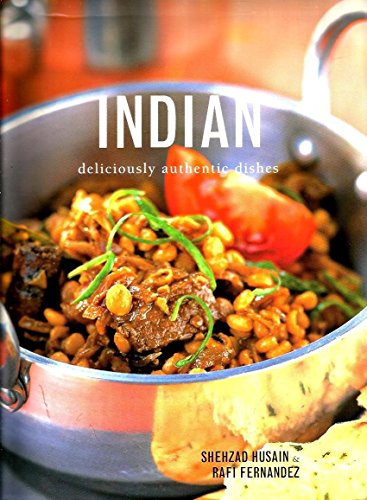 Imagen de archivo de Indian Deliciously Authentic Dishes a la venta por Half Price Books Inc.