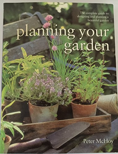 9781843092872: PLANNING YOUR GARDEN