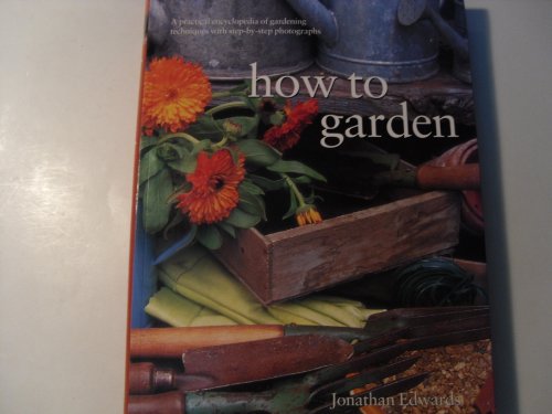 Beispielbild fr How to Garden zum Verkauf von Your Online Bookstore