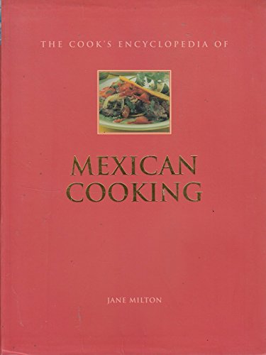 9781843093077: The Cook's Encyclopedia od Mexican Cooking (Mexican Cooking)