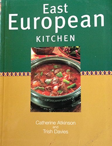 Beispielbild fr East European Kitchen zum Verkauf von Wonder Book