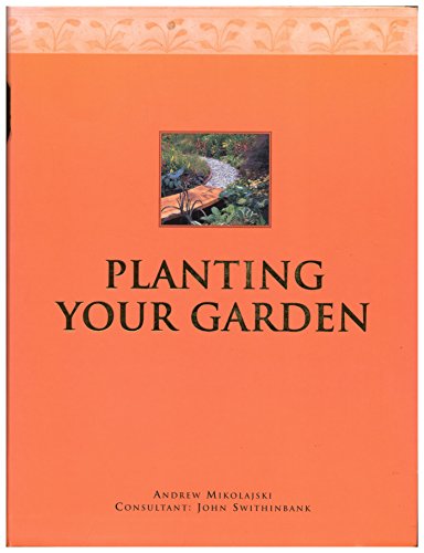 Beispielbild fr Planting Your Garden zum Verkauf von Wonder Book