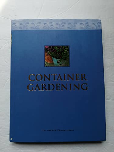 Beispielbild fr Container Gardening zum Verkauf von Wonder Book