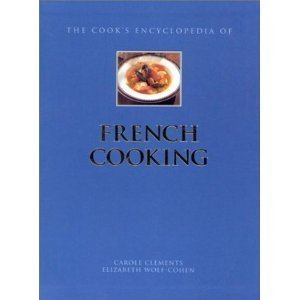 

The Cook's Encyclopedia of French Cooking