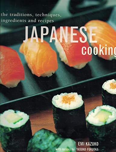 Imagen de archivo de Japanese Cooking, the Traditions, Techniques, Ingredients and Recipes a la venta por Orion Tech
