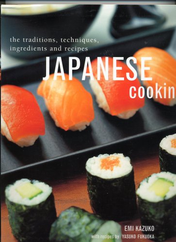 Stock image for Japanese Cooking : The Tradition, Techniques, Ingredients and Recipes for sale by Better World Books
