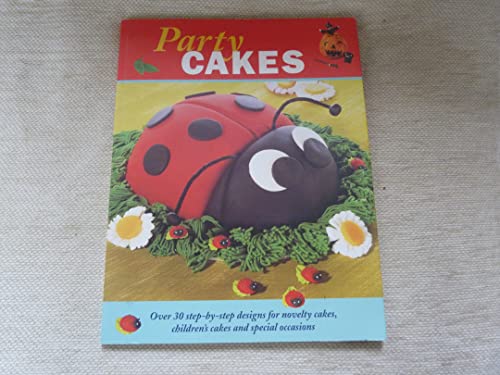 Beispielbild fr Party Cakes: Over thirty step-by-step designs for novelty cakes, children's cakes and special occasions zum Verkauf von AwesomeBooks