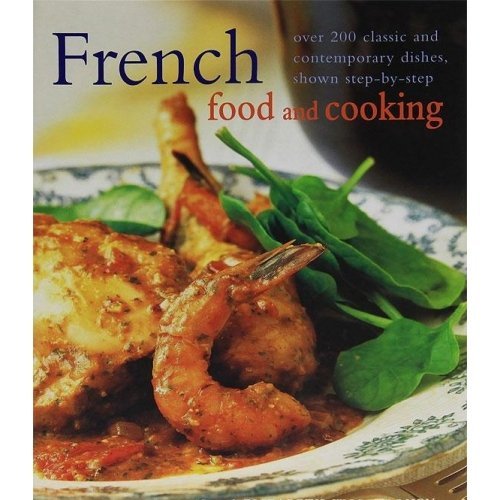 Beispielbild fr French Delicious Classic Cuisine Made Easy zum Verkauf von WorldofBooks