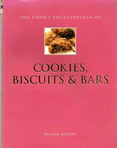 Imagen de archivo de The Cook's Encyclopedia of Cookies, Biscuits, and Bars a la venta por SecondSale