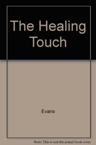 Stock image for The Healing Touch for sale by AwesomeBooks