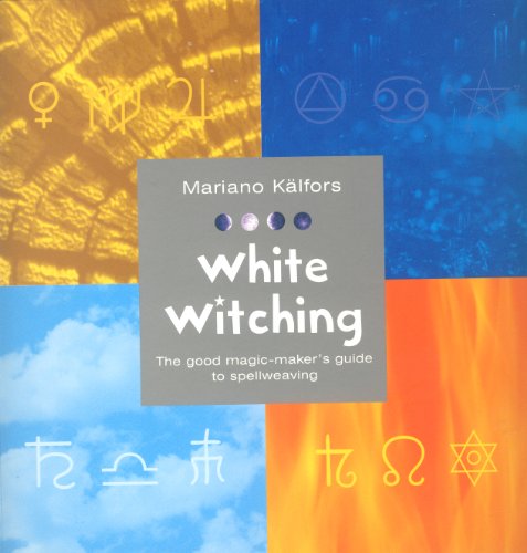 Beispielbild fr White Witching zum Verkauf von Annabells Esoteric Books