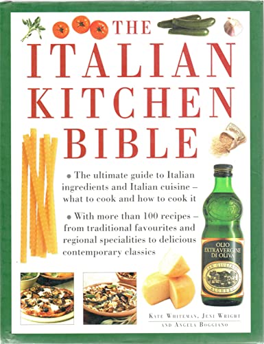 Beispielbild fr The Italian Kitchen Bible zum Verkauf von WorldofBooks
