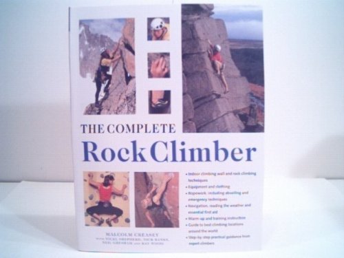 9781843095538: the-complete-rock-climber