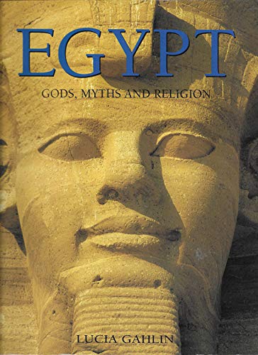 Stock image for Egypt : Gods, Myths and Religion for sale by AwesomeBooks