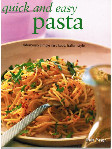 Beispielbild fr Quick and Easy Pasta zum Verkauf von WorldofBooks