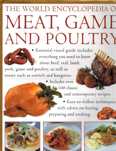 Beispielbild fr The World Encyclopedia of Meat, Game, and Poultry zum Verkauf von HPB-Emerald