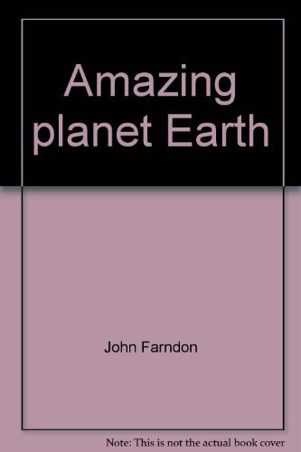 Stock image for Amazing planet Earth (The illustrated science encyclopedia) for sale by Half Price Books Inc.