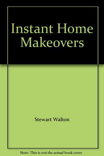 Stock image for Instant Home Makeovers for sale by Wonder Book