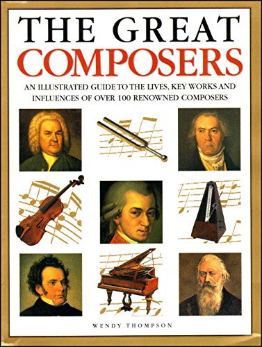 Beispielbild fr The Great Composers their lives and music zum Verkauf von AwesomeBooks