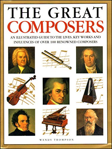 Imagen de archivo de The Great Composers their lives and music a la venta por AwesomeBooks