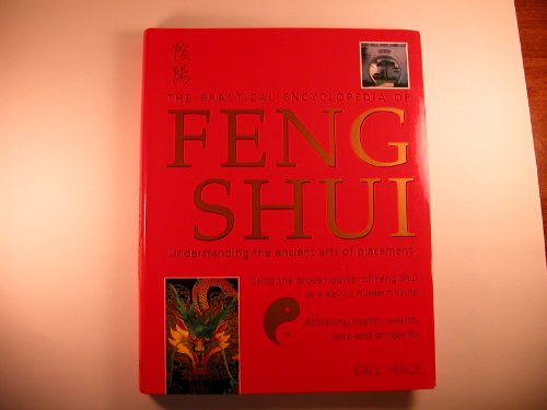 Beispielbild fr The Practical Encyclopedia of Feng Shui zum Verkauf von Wonder Book