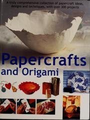 Stock image for Papercrafts And Origami for sale by ThriftBooks-Atlanta