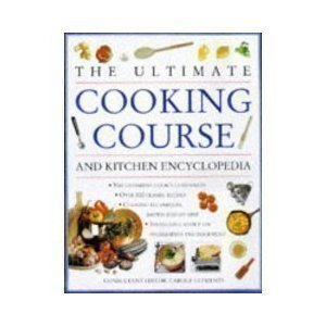 Beispielbild fr the Ultimate Cooking Course and Kitchen Encyclopedia zum Verkauf von Better World Books