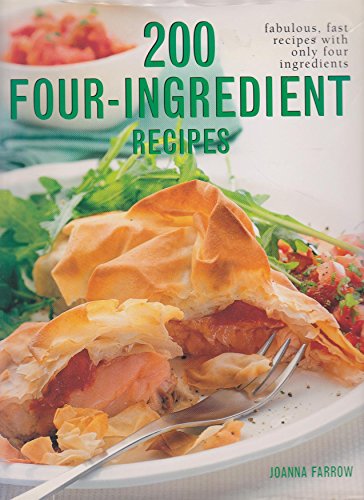Take Four: Fabulous, Easy Recipes with Only Four Ingredients (9781843097860) by Joanna Farrow